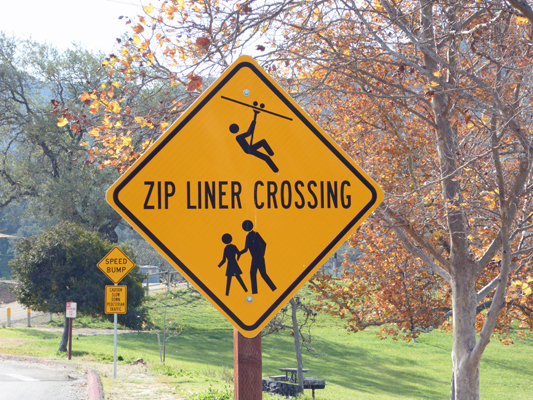 Zip Liine Caution sign Lopez Lake CA